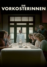 Filmplakat Die Vorkosterinnen.