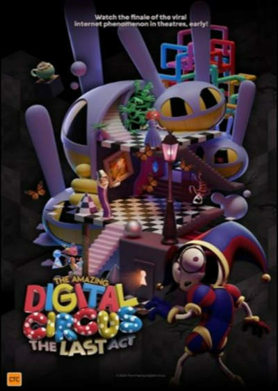Filmplakat: The Amazing Digital Circus: The Last Act